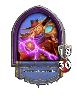 Tae'thelan Bloodwatcher